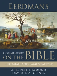 Cover of Eerdmans Commentary on the Bible: Jeremiah and Lamentations