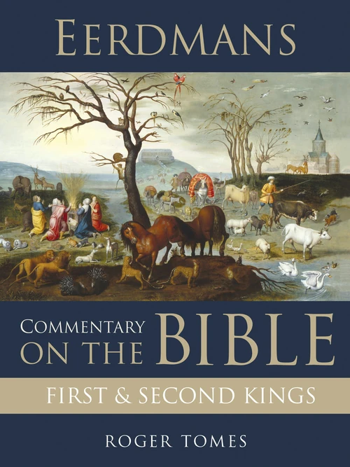 Cover of Eerdmans Commentary on the Bible: First and Second Kings