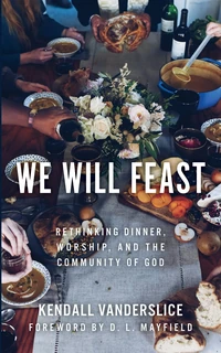 Cover of We Will Feast
