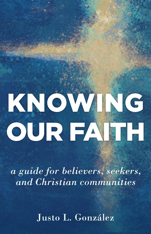 Cover of Knowing Our Faith