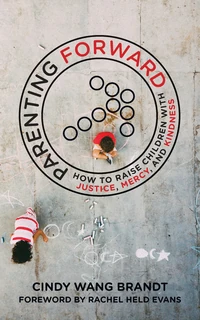 Cover of Parenting Forward