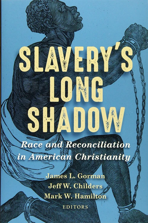 Cover of Slavery’s Long Shadow