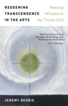 Cover of Redeeming Transcendence in the Arts