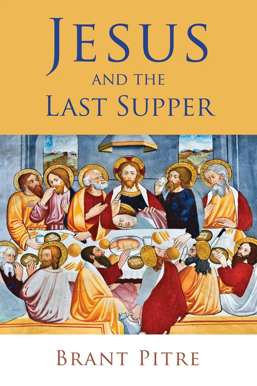 Cover of Jesus and the Last Supper