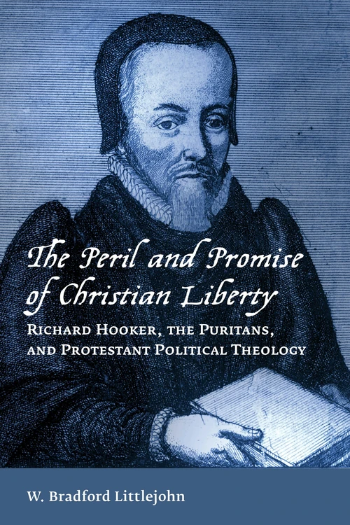 Cover of The Peril and Promise of Christian Liberty