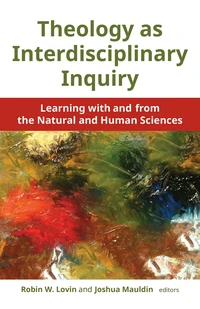 Cover of Theology as Interdisciplinary Inquiry