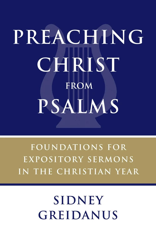 Cover of Preaching Christ from Psalms