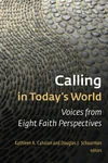 Cover of Calling in Today’s World