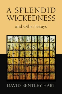 Cover of A Splendid Wickedness and Other Essays