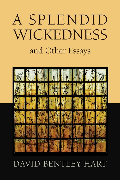 Cover of A Splendid Wickedness and Other Essays