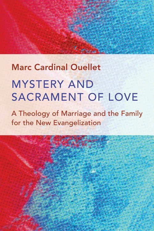 Cover of Mystery and Sacrament of Love