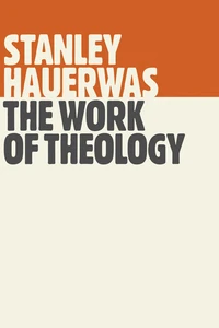 Cover of The Work of Theology