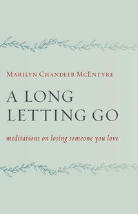 Cover of A Long Letting Go