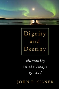 Cover of Dignity and Destiny