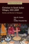 Cover of Christians in South Indian Villages, 1959-2009