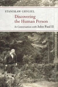 Cover of Discovering the Human Person