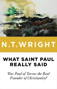 Cover of What Saint Paul Really Said
