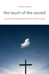 Cover of The Touch of the Sacred