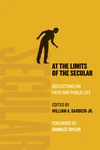 Cover of At the Limits of the Secular
