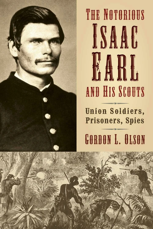 Cover of The Notorious Isaac Earl and His Scouts