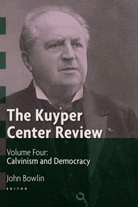 Cover of The Kuyper Center Review, volume 4