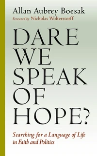 Cover of Dare We Speak of Hope?
