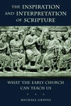 Cover of The Inspiration and Interpretation of Scripture