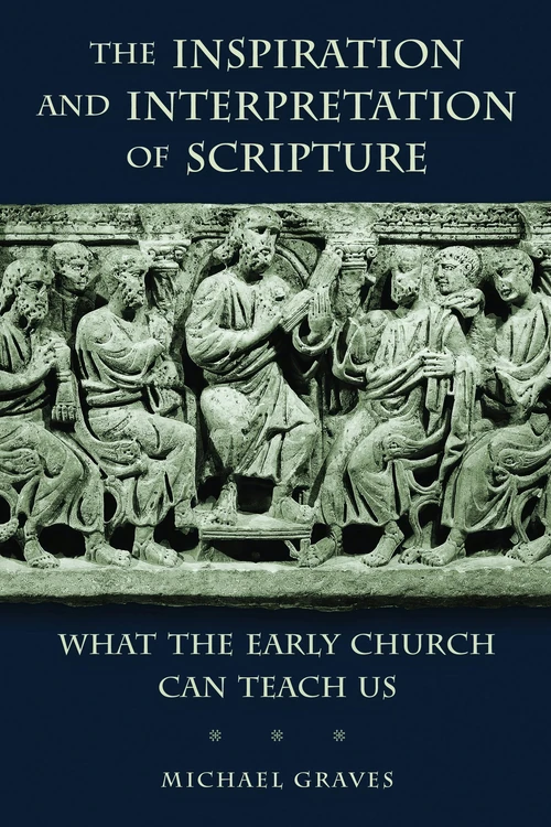 Cover of The Inspiration and Interpretation of Scripture