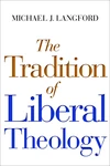 Cover of The Tradition of Liberal Theology