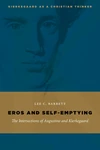 Cover of Eros and Self-Emptying