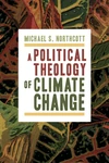 Cover of A Political Theology of Climate Change