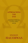 Cover of Approaching the End