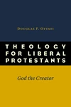 Cover of Theology for Liberal Protestants