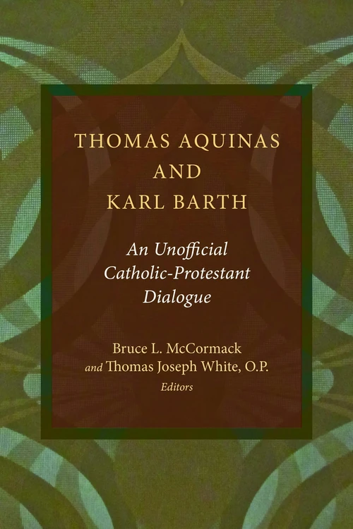 Cover of Thomas Aquinas and Karl Barth