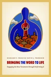 Cover of Bringing the Word to Life