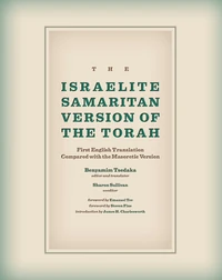 Cover of The Israelite Samaritan Version of the Torah