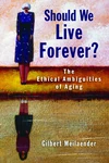 Cover of Should We Live Forever?