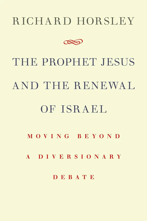 Cover of The Prophet Jesus and the Renewal of Israel