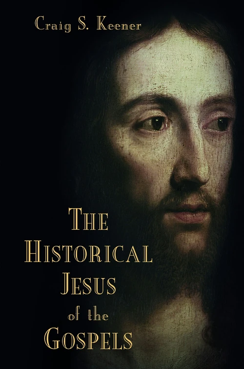 Cover of The Historical Jesus of the Gospels