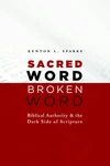 Cover of Sacred Word, Broken Word
