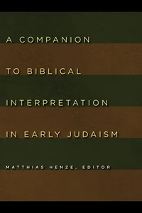 Cover of A Companion to Biblical Interpretation in Early Judaism