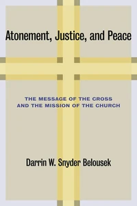 Cover of Atonement, Justice, and Peace