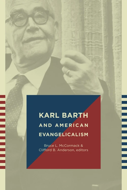 Cover of Karl Barth and American Evangelicalism