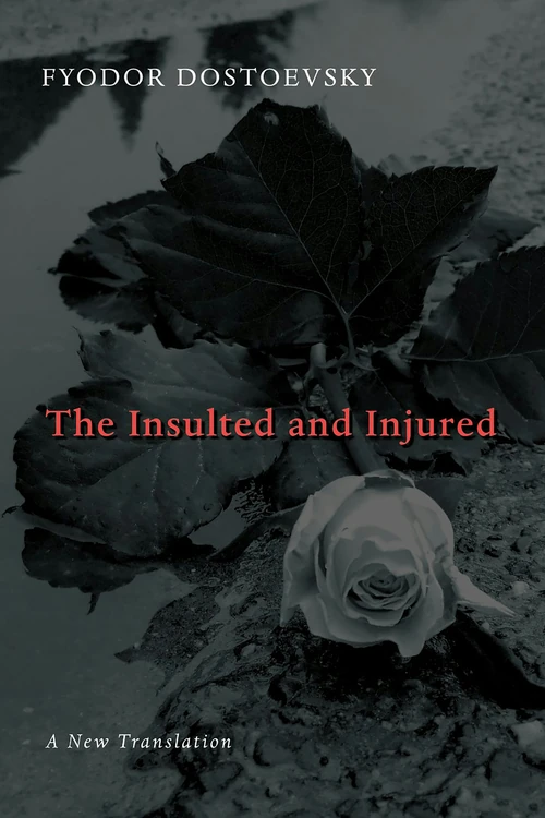 Cover of The Insulted and Injured