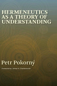 Cover of Hermeneutics as a Theory of Understanding, Volume 1