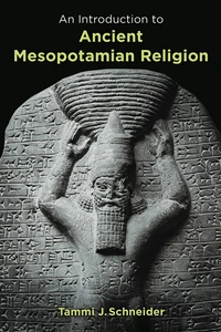 Cover of An Introduction to Ancient Mesopotamian Religion