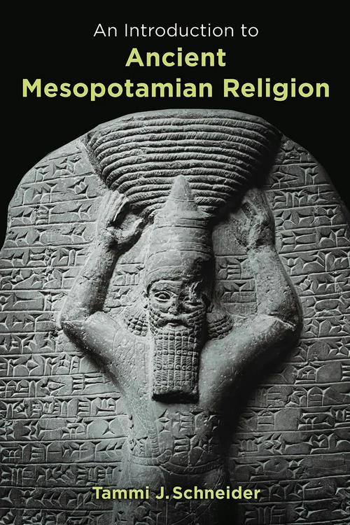 Cover of An Introduction to Ancient Mesopotamian Religion