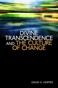 Cover of Divine Transcendence and the Culture of Change