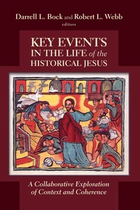 Cover of Key Events in the Life of the Historical Jesus