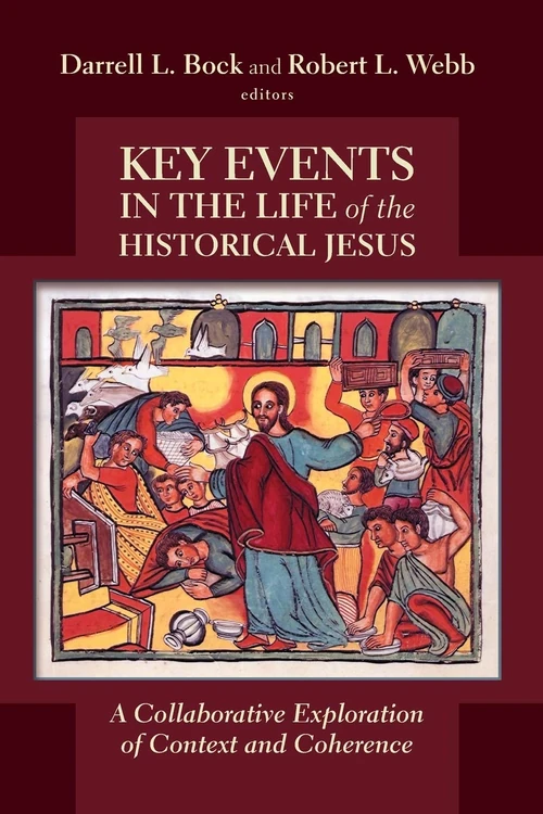 Cover of Key Events in the Life of the Historical Jesus